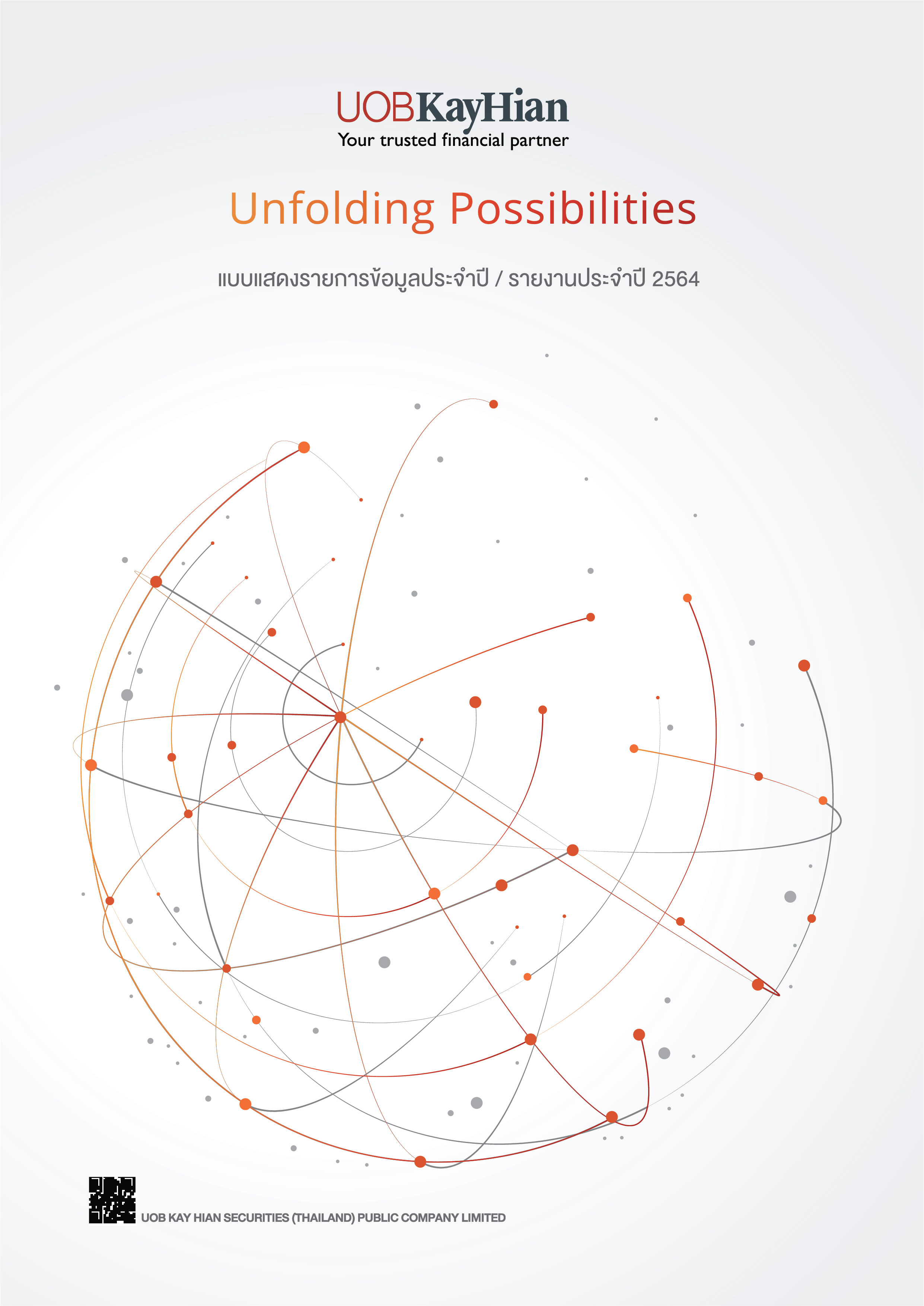 รายงานประจำปีและแบบ 56-1 ปี 2564 UOBKH